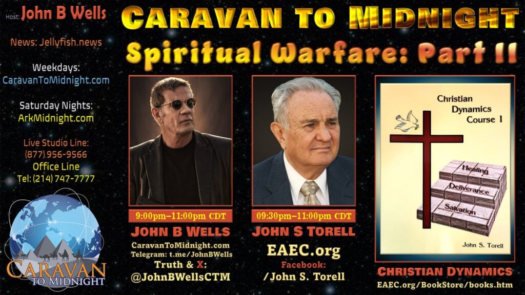 15 August 2024 : Caravan to Midnight - Spiritual Warfare: Part II