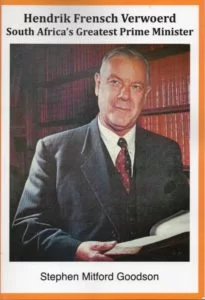 Hendrik Verwoerd, Hero of South Africa