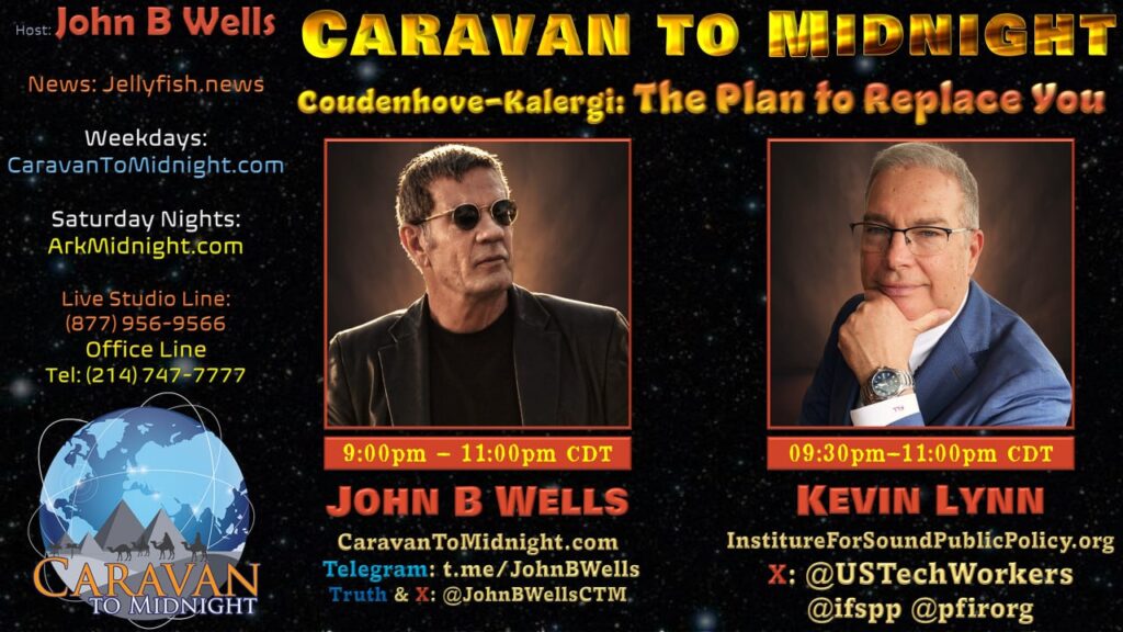 30 September 2024: Caravan to Midnight - Coudenhove-Kalergi: The Plan to Replace You