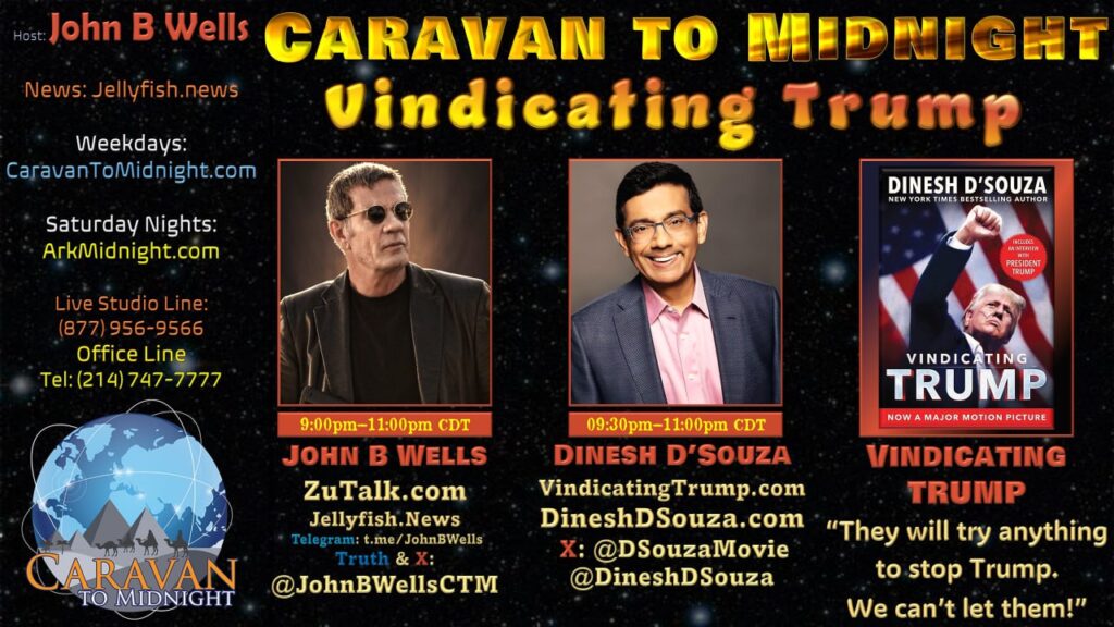 01 October 2024: Caravan to Midnight - Vindicating Trump