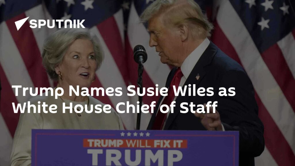 Trump Names Susie Wiles as White House Chief of Staff