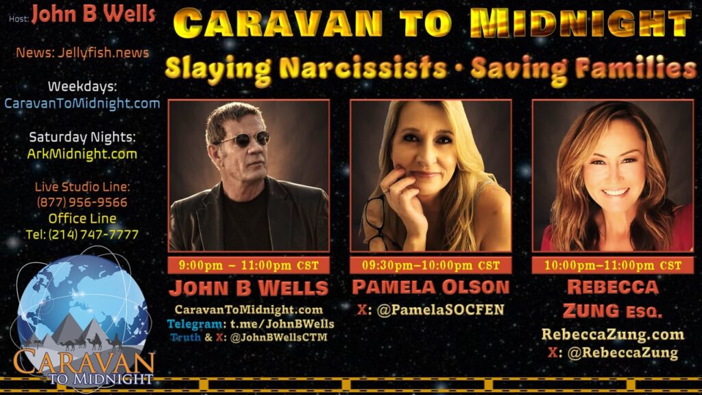 02 December 2024: Caravan to Midnight - Slaying Narcissists • Saving Families