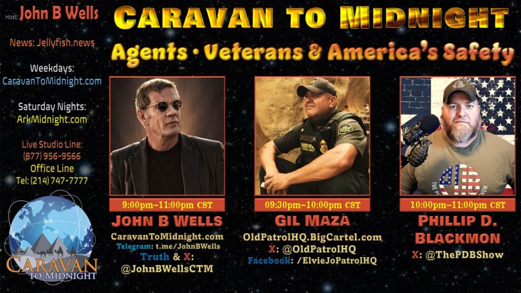 07 January 2025: Caravan To Midnight - Agents, Veterans & America's Safety