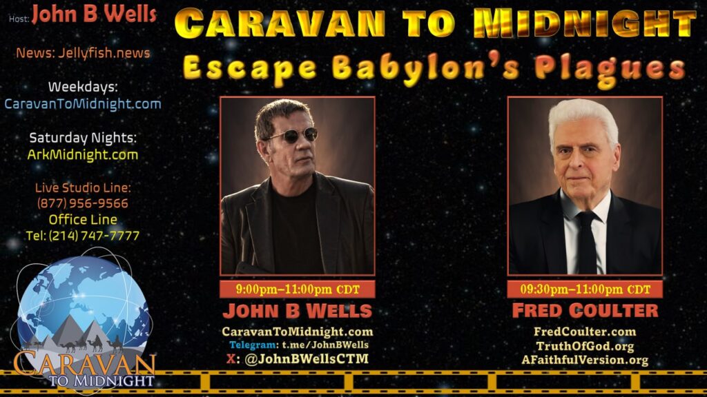 14 January 2025 : Caravan to Midnight - Escape Babylon’s Plagues