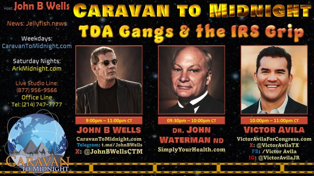 1 May 2025: Caravan To Midnight - TDA Gangs & the IRS Grip