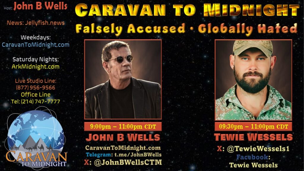 20 May 2025 : Caravan to Midnight - Falsely Accused, Globally Hated