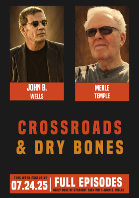 Crossroads & Dry Bones: Caravan To Midnight - Ep. 2565