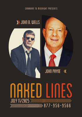 Naked Lines Friday: Caravan to Midnight – Ep. 2556