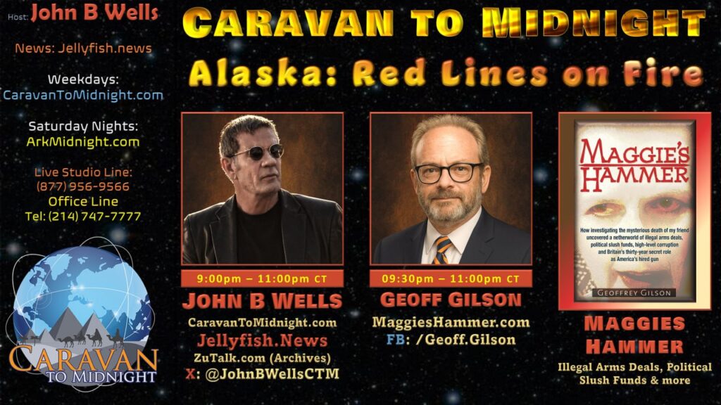 Alaska: Red Lines on Fire: Caravan to Midnight - Ep. 2582