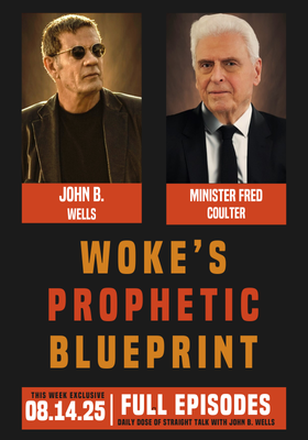 Woke’s Prophetic Blueprint : Caravan to Midnight – Ep. 2579