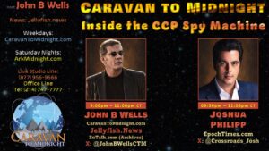 Inside the CCP Spy Machine: Caravan to Midnight - Ep. 2583