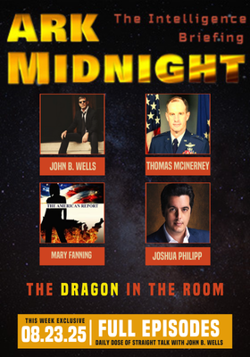 The Intelligence Briefing /The Dragon In The Room: Ark Midnight – Ep. 458