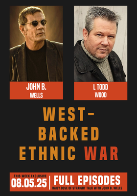 West-Backed Ethnic War: Caravan To Midnight – Ep. 2573