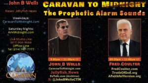 Woke’s Prophetic Blueprint : Caravan to Midnight - Ep. 2580