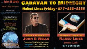 Naked Lines Friday: Caravan to Midnight - Ep. 2586