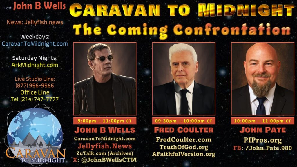 The Coming Confrontation: Caravan to Midnight - Ep. 2587
