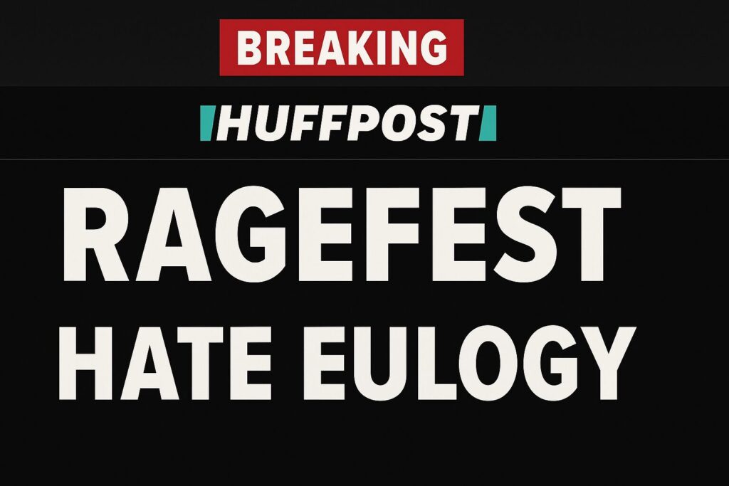 Hyperbolic Huffpost Calls Charlie Kirk Memorial Service a ‘RAGEFEST’ With a ‘TRUMP HATE EULOGY’