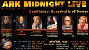 The Intelligence Briefing / Comitatus: Guardrails of Power : Ark Midnight - Ep. 462