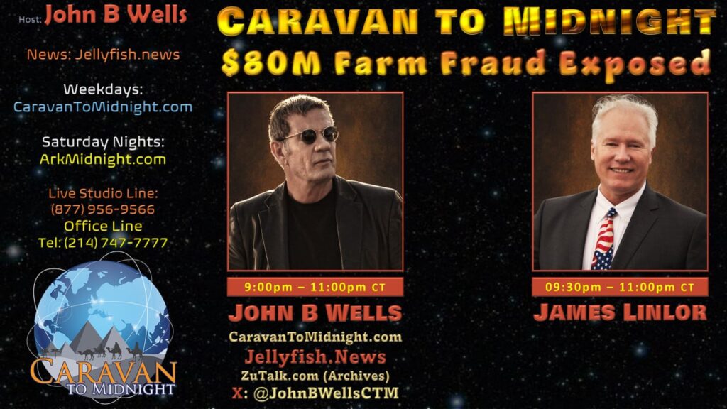 $80M Farm Fraud Exposed: Caravan to Midnight - Ep. 2617