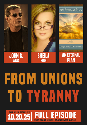 From Unions to Tyranny : Caravan to Midnight – Ep. 2624