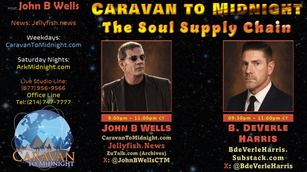 The Soul Supply Chain : Caravan to Midnight - Ep. 2625