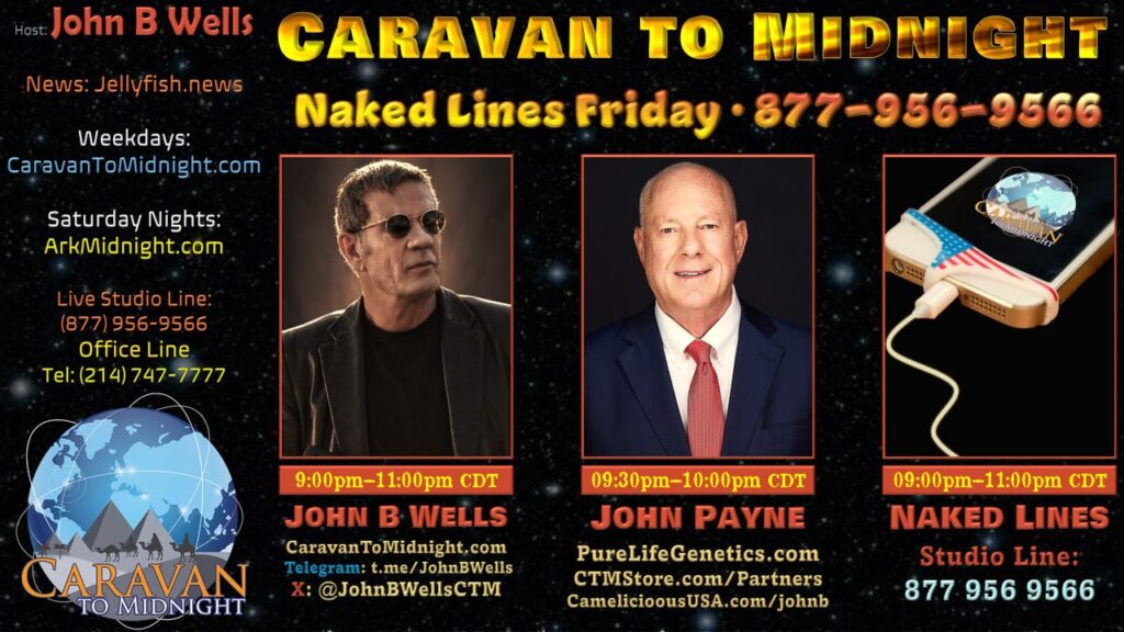 Naked Lines Friday : Caravan To Midnight - Ep. 2618