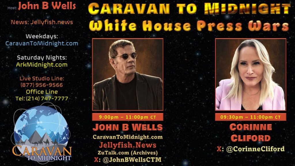 White House Press Wars: Caravan To Midnight - Ep. 2622