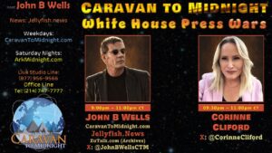 White House Press Wars: Caravan To Midnight - Ep. 2622