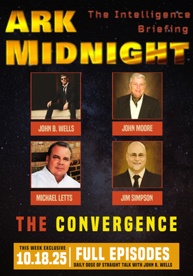 The Intelligence Briefing /The Convergence : Ark Midnight – Ep.465