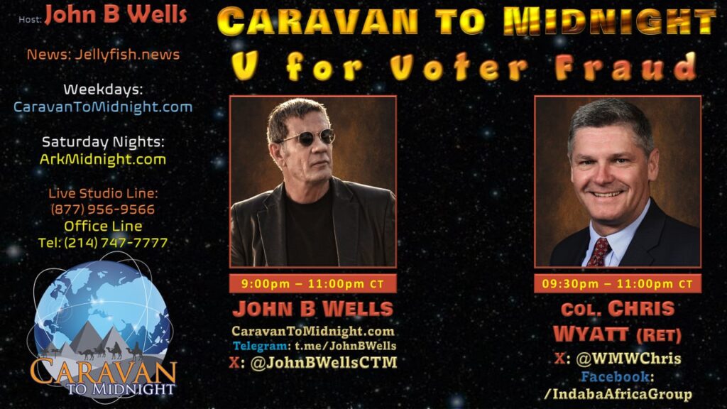 V for Voter Fraud: Caravan To Midnight - Ep. 2635