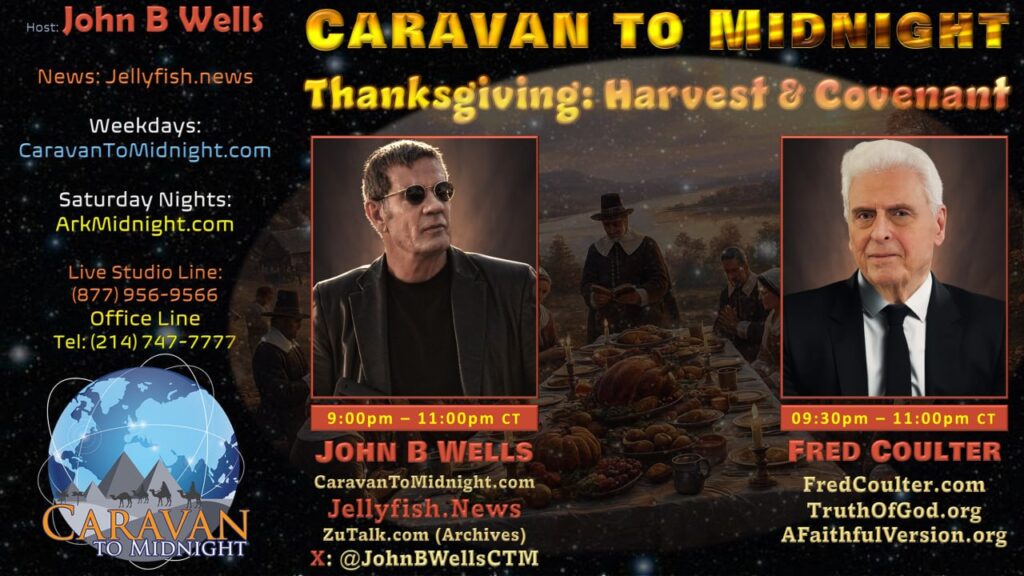 Thanksgiving: Harvest & Covenant : Caravan to Midnight - Ep. 2647