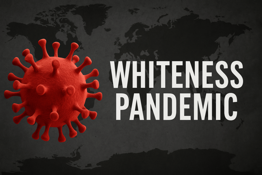 University Site Warns of “Whiteness Pandemic” Urges ‘Re-education’