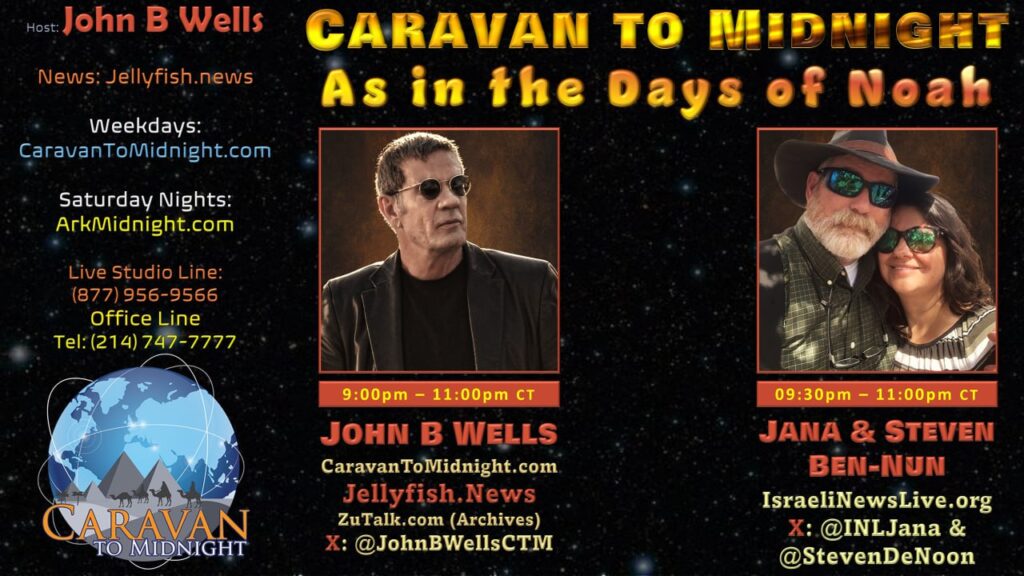 As in the Days of Noah : Caravan to Midnight - Ep. 2651