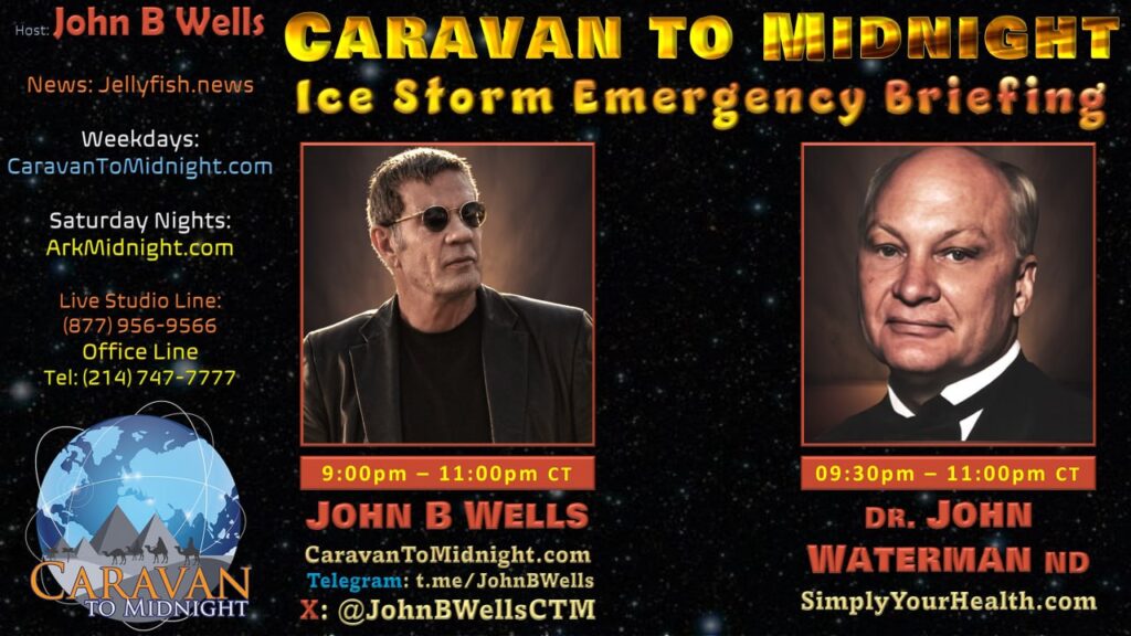 Ice Storm Emergency Briefing : Caravan To Midnight - Ep. 2681