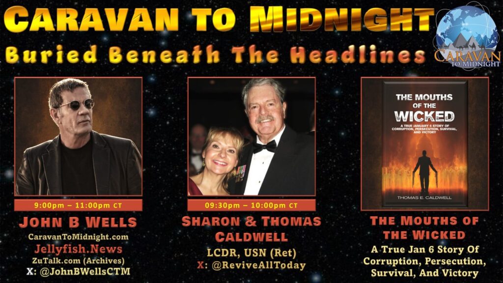 Buried Beneath the Headlines: Caravan to Midnight - Ep. 2724