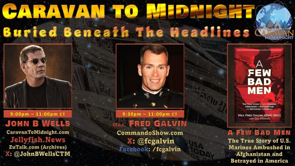 Buried Beneath the Headlines: Caravan to Midnight - Ep. 2738