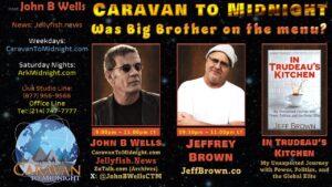 Was Big Brother on the Menu? : Caravan To Midnight - Ep. 2741